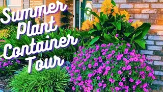 2023 Summer Plant Container Tour | Beautiful Container Garden Ideas