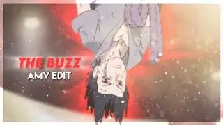 「The Buzz」I Naruto x Demon Slayer |「AMV EDIT」