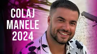 Manele 2024 Colaj 🎤 Muzica Manele 2024 Cele Mai Bune 🎤 Playlist Manele 2024
