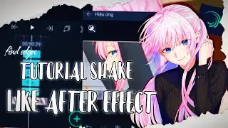 Tutorial Shake like AE - Find Edges // Alight Motion