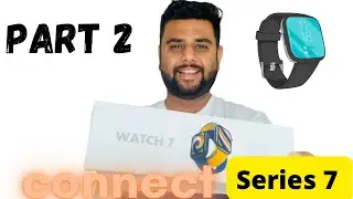 how to connect series 7 smartwatch in hindi | a2376 model