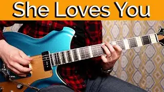 She Loves You - Guitar Cover (The Beatles)