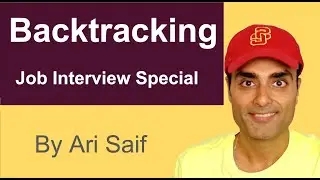 Backtracking (Job Interview Special)