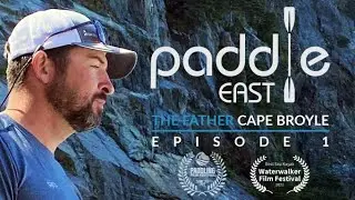 Paddle East - The Father at Cape Broyle