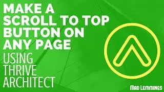 How To Add A Scroll To The Top Bottom With Thrive Architect