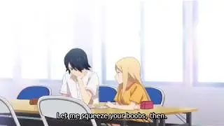 [Anime] can I touch your boobs | Most  daring guy in anime |