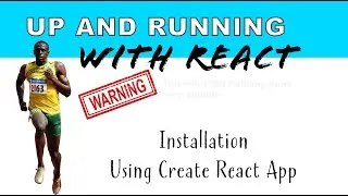 Install React project with Create React App - Learn React Quickly - Easy explanation of React Basics