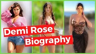 Demi Rose Biography ❧ Demi Rose's life Story & Career