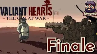 Finale – Farewell, Emile! | Let's Play Blind | Valiant Hearts: The Great War | Chapter 4 | #18