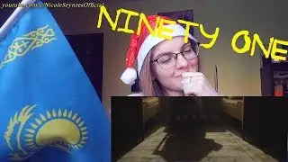 NS_VloG~|MV Reaction| Ninety one - Why’m реакция. Поездка в КЗ. Психологический клип!