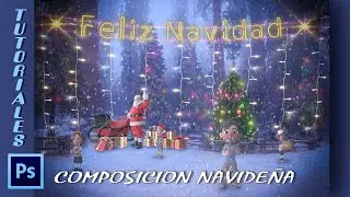 Tutorial Photoshop Composicion Navideña