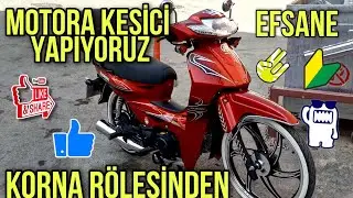 MOTORA KESİCİ YAPIYORUZ EFSANE 