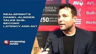 RealSprint's Daniel Alinder Talks Sub-Second Latency and AV1 Encoding