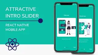 How to easily create an attractive intro slider for your react native app in 2022 (UPDATED)?