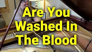 Are You Washed In The Blood - Hymn - Lyrics
