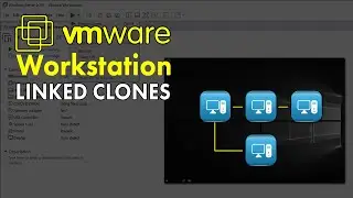 How to Create Linked Clones in VMWare Virtual Machine
