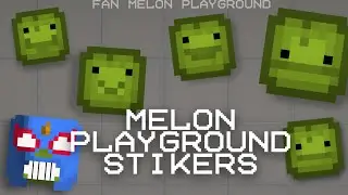 Melon Playground – Telegram Stickers :: Fan Melon Playground