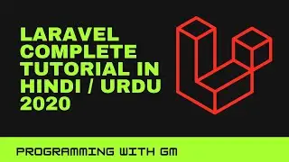 Laravel Tutorial In Hindi/Urdu part-[09].