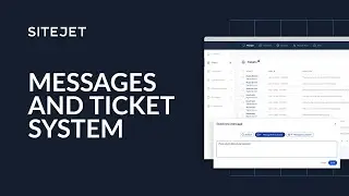 Sitejet - Messages and Ticket System
