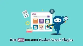 Best WooCommerce Product Search Plugins to Improve User Experience