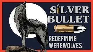 How Silver Bullet Redefines the Werewolf Story