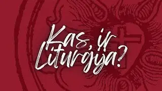 Liturģija (Teoloģisko terminu skaidrojums Svēto Rakstu un Luterisko ticību apliecību gaismā)