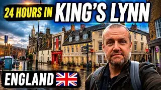 A Tourist's Guide to King's Lynn, ENGLAND