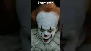 scarry joker part 6