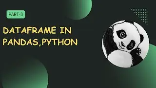 python pandas tutorial : dataframe and series basics