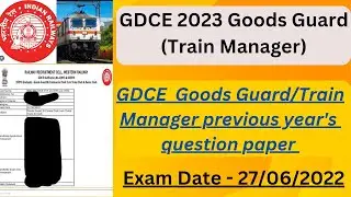 Western Railway GDCE Goods Guard/ Train manager previous year question paper Exam date 27/06/2022
