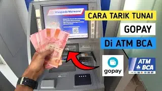 Cara Tarik Tunai GOPAY di Atm Bca