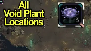 All Void Plant Locations | Drova