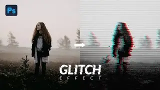 Glitch Effect on Portrait - Photoshop Tutorial