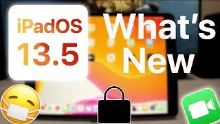 iPadOS 13.5 - What's New?