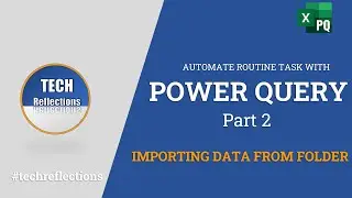 See how can you Automate routine tasks in Power Query in 2021 Part 2 | IMPORT DATA FROM FOLDER.