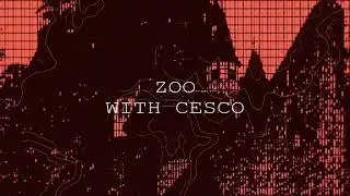 Drone & Cesco - Zoo