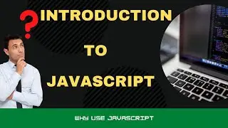 javascript introduction | write your first programme in javascript