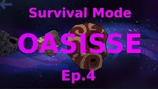 Survival Mode OASISSE - S01E04