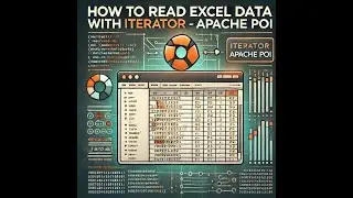 Java and Apache POI: Efficiently Reading Excel Files with Iterators