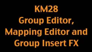 KONTAKT MASTERY #28 - GROUP EDITOR/INSERT EFFECTS