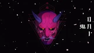 Oni [鬼] tzi&Samurai Trap