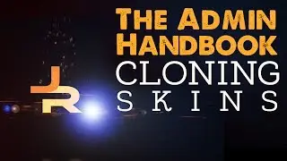 The Admin Handbook: Cloning Skins