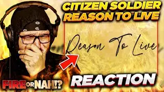 FIRE or NAH?! Citizen Soldier - Reason To Live (REACTION) | iamsickflowz