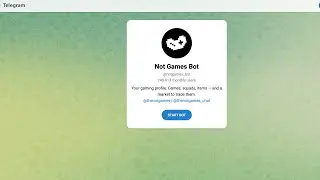 Not Games Bot обзор — как работают игровые активы в Telegram?