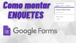 Como Criar Formulários no GOOGLE FORMS 2023