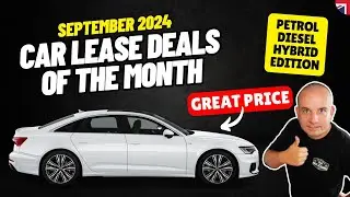 UK Car Leasing Deals of the Month | Sept' 2024 | ICE Car Lease Deals