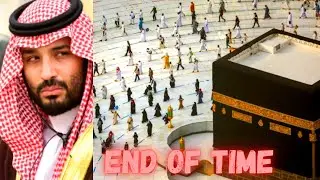 No HAJJ this Year in Saudi Arabia as Qiyama come close (Syed Mahmud, Imam Mahdi arrival, Antichrist)