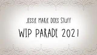 2021 WIP Parade