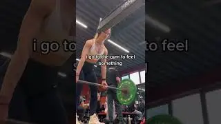 Why I go to the gym…