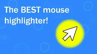 The BEST mouse highlight tool out there